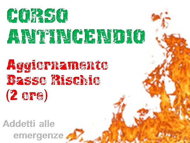 Corso aggiornamento rischio incendio "Basso"