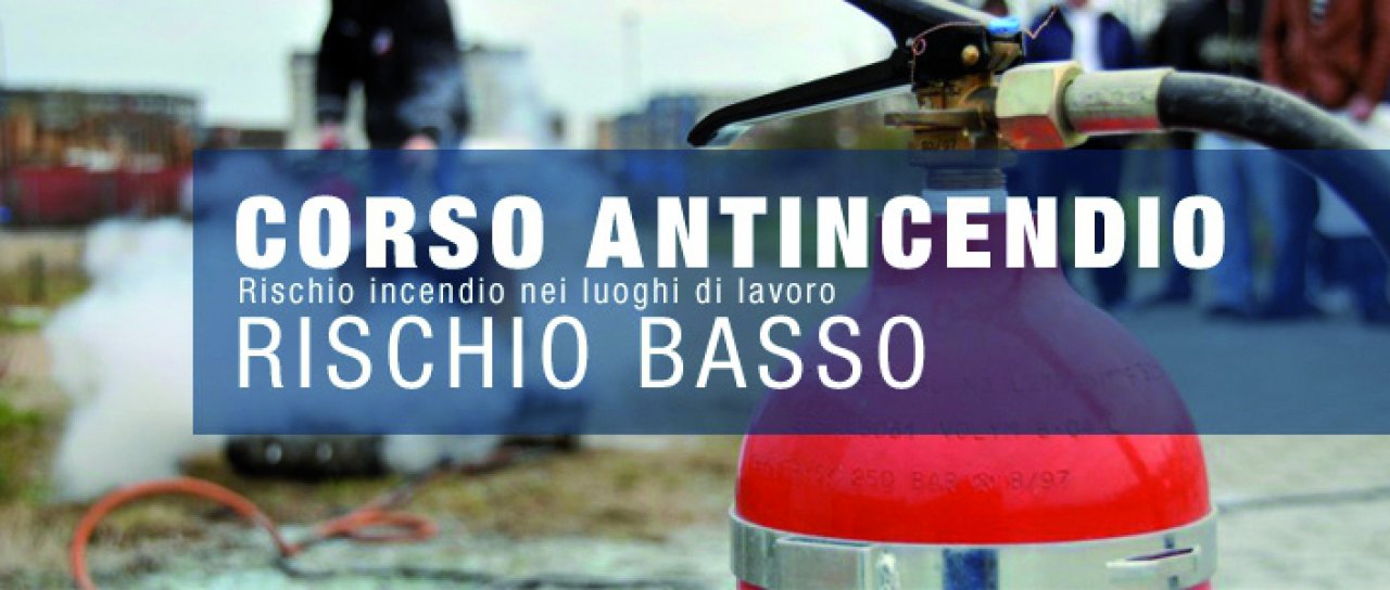 Corso per addetto antincendio rischio "Basso"